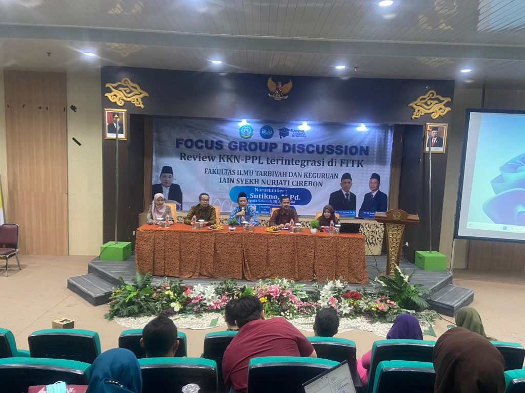 Focus Group Discussion: Review KKN-PPL Terintegratis di FITK IAIN Syekh Nurjati Cirebon