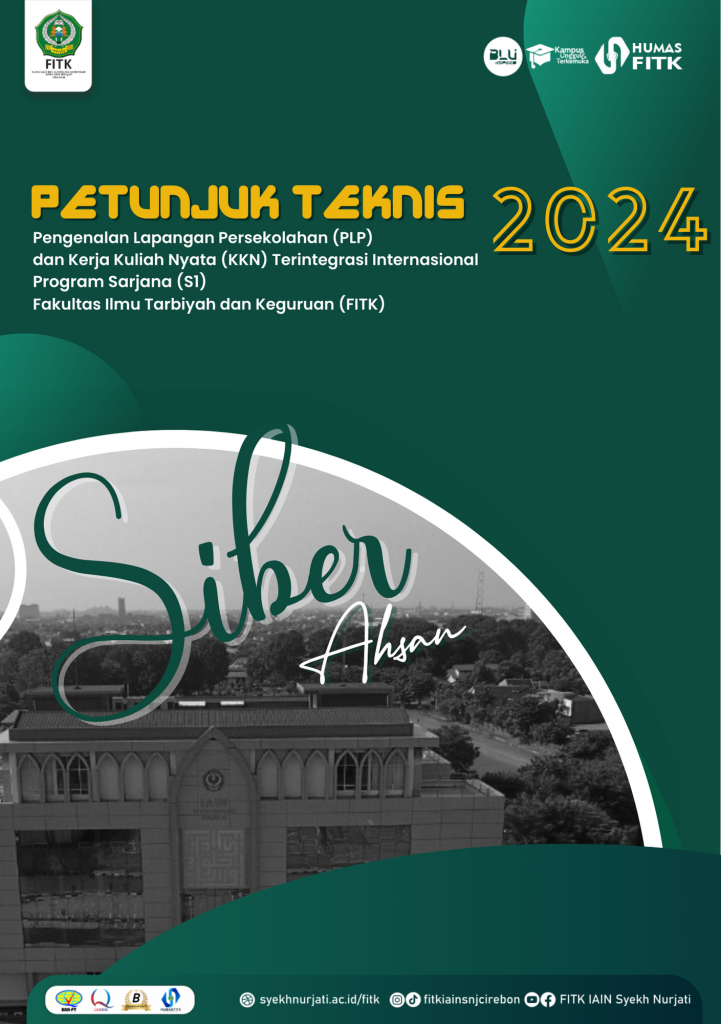 JUKNIS PLP dan KKN Internasional 2024 Fakultas Ilmu Tarbiyah dan Keguruan IAIN Syekh Nurjati Cirebon