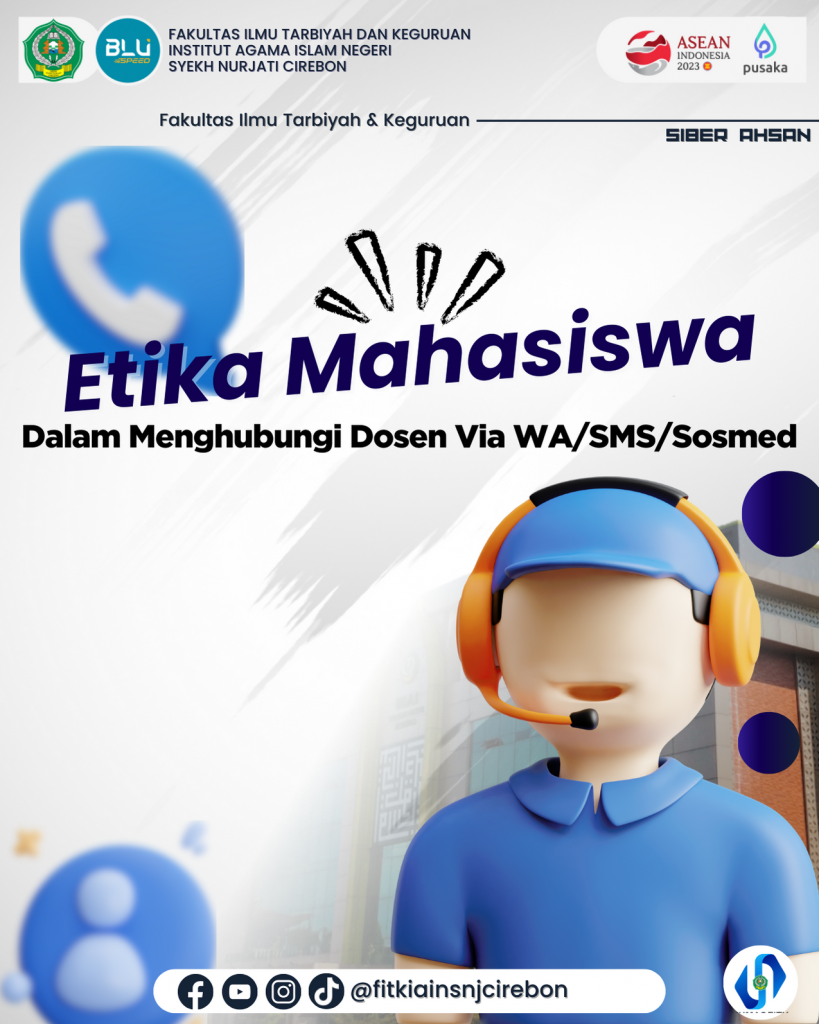 ETIKA MAHASISWA MENGUHUBUNGI Dosen/Tendik Via WA/SMS/MEDSOS